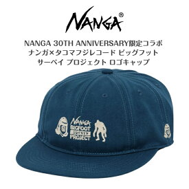 【NANGA ナンガ】30TH ANNIVERSARY限定NANGA×TACOMAFUJI RECORDSコラボレーションキャップナンガ×タコマフジレコード ビッグフット サーベイ プロジェクト ロゴキャップ