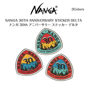 yNANGA iKzNANGA 30TH ANNIVERSARY STICKER DELTAiK 30th Ajo[T[ XebJ[ f^y3FWJz