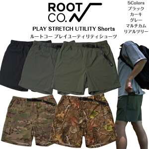 �yROOT CO. ���[�g�R�[�z�v���C�X�g���b�`���[�e�B���e�B�[�V���[�cPLAY STRETCH UTILITY Shorts