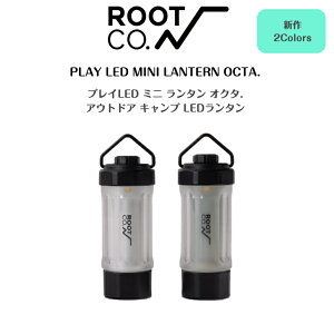 �yROOT CO. ���[�g�R�[�zPLAY LED MINI LANTERN OCTA.�v���C LED �~�j �����^�� �I�N�^2025�V��