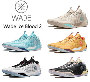 Way Of Wade EFC Iu EFCh LI-Ning [j Wade Ice Blood 2 EFCh ACXubh2 Y LbY obV Xj[J[ oXPbg [Jbg gh