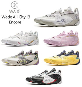 Way Of Wade EFC Iu EFCh LI-Ning [j Wade All City 13 Encore I[VeB[13 Y LbY obV Xj[J[ oXPbg gh CX^