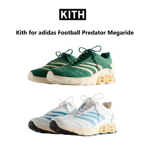 Kith for adidas Football Predator Megaride LX Y LbY Xj[J[ jO [Jbg gh