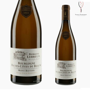 �y���������z�h���[�k ���u���C�� �I�[�g�E�R�[�g�E�h�E�{�[�k �u���� 2021 750ml Bourgogne Hautes C?tes de Beaune blanc �������� �ŒZ�������� �����p �u���S�[�j�� �����C�� ���{������ ���O�V����