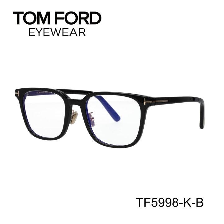 楽天市場】TOM FORD トムフォード FT5998-K-B/V 001 TF5998-K-B 001 