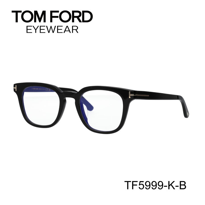 楽天市場】TOM FORD トムフォード FT5999-K-B/V 001 TF5999-K-B 001 