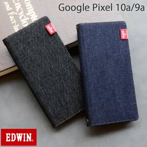 Google pixel 10a �P�[�X �蒠�^ EDWIN�u�^�O�f�j���蒠�P�[�X�vPixel10a Pixel9a �P�[�X �G�h�E�B�� �u�����h �X�}�z�P�[�X �O�[�O���s�N�Z�� 10a �V���v�� �蒠�P�[�X �X�^���h ������� Googlepixel10a 9a