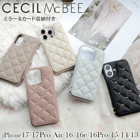 iPhone17 ケース キルティング ミラー付き iPhone17Pro iPhoneAir iPhone16 16Pro 16e 15 14 13 CECIL McBEE 正規品「キルティング 背面」ブランド スマホケース iphoneケース