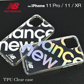 iPhone11 ケース iPhone11Pro TPU ケース iPhoneXR ケース new balance ニューバランス TPUクリア ケース「スタンプロゴ」アイフォン11 ケース シンプル おしゃれ スポーツ ブランド アイフォンxr 透明 背面 ケース