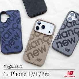 iPhone17 ケース Magsafe対応 iPhone17Pro ニューバランス 正規品「マグセーフ対応/スエード調ケース」スポーツ ブランド スマホケース ワイヤレス充電 アイフォン17 iphoneケース