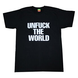メッセージTシャツ 【UNFUCK THE WORLD】[BLK] bk015アンファック・ザ・ワールド【 メンズ /レゲエ/ ロック ROCK /ヒップホップ/ストリート/スケーター/世界平和 PEACE /メール便可/あす楽】