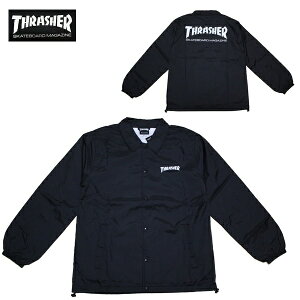 THRASHER R[`WPbg BLK MAG COACH JACKET TH8901C y Y / XbV[ WPbg / XP[^[ / Xg[g / T[t / Xm{ / XP{[ / QG / y z