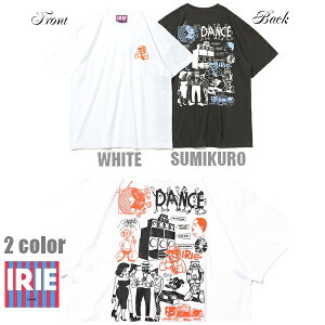IRIE T�V���c DANCE HALL MUSIC TEE IRHA25-001 �z���C�g �X�~�N�� �� ���y 2025 �A�C���[ lrie Life / ���Q�G / �����Y / �A�C���[ T�V���c / ���Q�G �_���X / �W���}�C�J �X�g���[�g / B�n / �A�C���[���C�t / �_