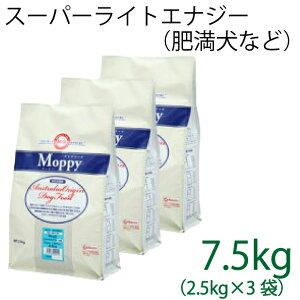 �����h�{�H ���b�s�[�iMoppy�j �X�[�p�[���C�g�G�i�W�[�嗱 7.5kg�i2.5kg×3�܁j�i��ӃG�l���M�[265kcal / 100g�j�얞���E����p ��J�����[�Ń_�C�G�b�g�ɍœK ���������C�X ���L�y�� [�h�b�N�t