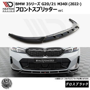 }NXgfUC BMW 3V[Y G20 G21 M340i (2022-) p tgXvb^[ ver1 OXubNyMX|[c bvX|C[ GA  Maxton Design hXAbv JX^ zGg
