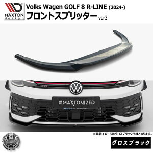 }NXgfUC tHNX[Q St 8 R-LINE (2024-) p tgXvb^[ ver3 OXubNyVolkswagen GOLF bvX|C[ GA  Maxton Design hXAbv JX^ z