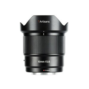 7Artisans AF 10mm F2.8 APS-C ���L�p �����Y X�}�E���g 105.3° ����p �~���[���X�J�����Ή� �R���p�N�g ���i�A���z�A�|�[�g���[�g�A�����B�e�p