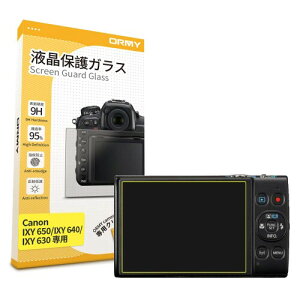 0.3mm�����K���X ORMY �t���ی�K���X �t���v���e�N�^�[ �t���ی�t�B���� Canon IXY650/IXY640/IXY630 �p ����/���N�� / �d�x9H / ���E���h�G�b�W���H
