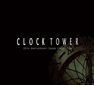 [メール便OK]【新品】【CD】CLOCK TOWER 20th Anniversary Sound Collection（通常版）[在庫品]