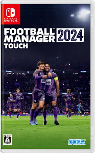 [[OK]yVizyNSzFootball Manager 2024 Touch[݌ɕi]