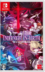 [���[����OK]�y�V�i�z�yNS�zUNDER NIGHT IN-BIRTH II Sys:Celes�mSwitch�Łn[����񂹕i]