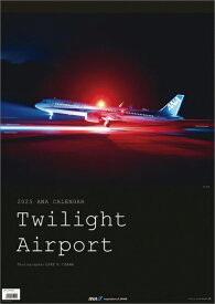 【即納可能】【新品】ANA トワイライトエアポートカレンダー2025(壁掛け)