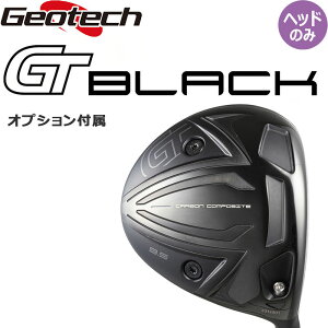 WIebN W[eB[ ubN SLE hCo[p wbhp[c IvVt 2024 [K Stp[c wbĥ Geotech GT BLACK DRIVER Head only