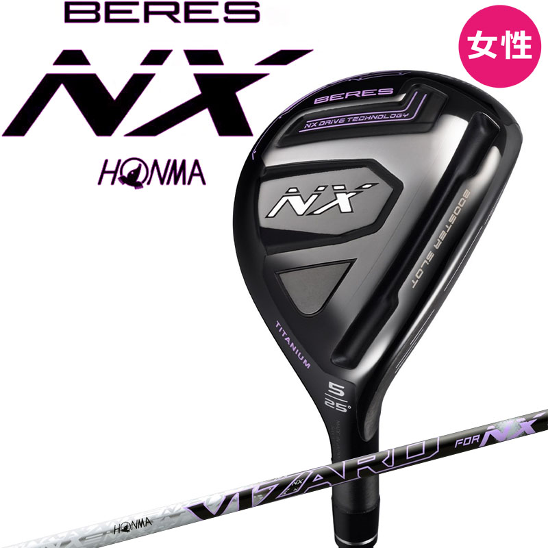 タイムセール 本間ゴルフ 最新モデル ベレスNX ユーティリティ シャフトフレックス L HONMA GOLF JAPAN beres nx hybrid women's model
