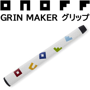 O[uCh Imt O[J[ p^[p Obv Stp[c Pi 1{ I[o[TCY 90g OP-3 OM-3 OM-4 GLOBERIDE ONOFF GRIN MAKER Putter Grip