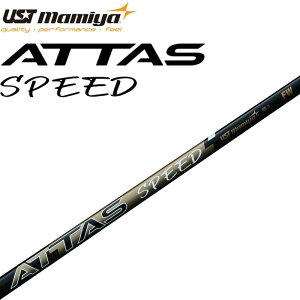 UST}~ ATTAS SPEED FW tFAEFCEbhp J[{ Vtg 2025 Ab^X Xs[h Ōy 30g Stp[c Mamiya Golf Shaft For Fairway Wood