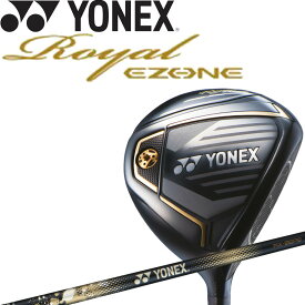 ヨネックス ゴルフ ロイヤル イーゾーン フェアウェイウッド RX-06REシャフト 2023年モデル 日本製 正規品 シニア FW YONEX GOLF Royal EZONE Fairway Wood 23sp