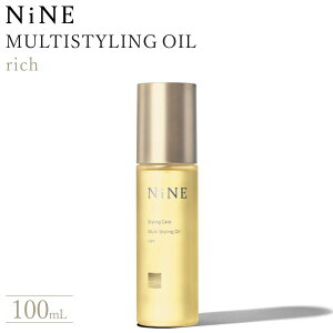 �y���K�i�̔��X�zhoyu �z�[���[ NiNE �i�C�� �}���`�X�^�C�����O�I�C�� ���b�` 100ml MULTISTYLING OIL �ȒP �T�����ꔄ �������� �v�� ���炳�� �g���₷�� ������ �X�g���[�g