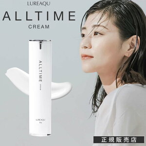 �y���K�̔��X�z �����[�N �I�[���^�C���N���[�� 50g LUREAQU ALLTIME CREAM �X�L���P�A �n�� �c�� ���g���u�� ���� �e��