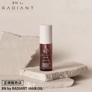 �y�ŋ��z��/��������/���K�̔��X�z BN by RADIANT �w�A�I�C�� 80ml ���f�B�A���g radiant HAIR OIL �w�A�P�A �A�E�g�o�X �X�^�C�����O�I�C�� �x�^���Ȃ� �y��