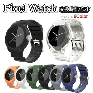 Google Pixel Watch EFAu[ X}[gEHb`  oh TPUf \ rvxg X|[c xg p xg ւxg ȒP u₩ gтɕ֗   x
