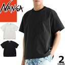 ナンガ NANGA ドットエア コンフィー ティー メンズ Tシャツ 半袖 クルーネック 丸首 速乾性 通気性 無地 アウトドア キャンプ ストレッチ ブランド 大きいサイズ おしゃれ 黒 ブラック ベージュ DOT AIR COMFY TEE [ゆうパケ発送]