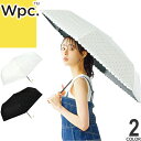 wpc w.p.c 傘 折りたたみ傘 日傘 レディース 2025年春夏新作 完全遮光 雨傘 晴雨兼用 軽量 丈夫 撥水 uvカット おしゃれ かわいい ブランド 紫外線対策 黒 白 ブラック ホワイト ドット 水玉 55cm DOT FLOWER POINT mini 801-18020-102