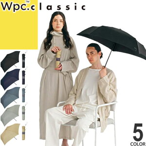 wpc w.p.c ���P �܂肽���ݎP �P classic AIR-LIGHT SLIM FOLDING UMBRELLA CS009-001-002 ���f�B�[�X �����Y 2026�N�t�ĐV�� ���J���p UV�J�b�g ���� �h�� �R���p�N�g �y�� �傫�� �傫�� ��v ���n 55cm �u�����h 