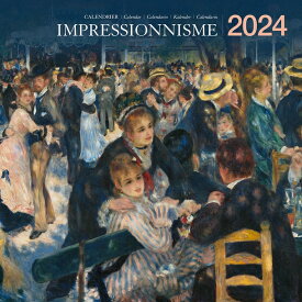 カレンダー 印象派の名作 2024年 - Impressionnisme