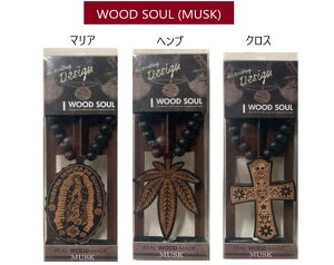 WOOD�@SOUL�@MUSK�E�b�h�\�E��