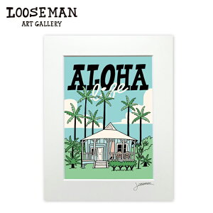 [Y} A[gvg "ALOHA life" 28.0×35.5cmyLOOSEMAN looseman nC A[g T[t T[tA[eBXg G C g nCAA[g T[tA[g nCAG CeA C eCX