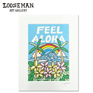 [Y} A[gvg "FEEL ALOHA" 28.0×35.5cmyLOOSEMAN looseman nC A[g T[t T[tA[eBXg G C g nCAA[g T[tA[g nCAG CeA C eCX