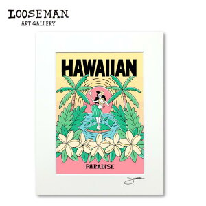 [Y} A[gvg "HAWAIIAN PARADISE" 28.0×35.5cmyLOOSEMAN looseman nC A[g T[t T[tA[eBXg G C g nCAA[g T[tA[g nCAG CeA C e