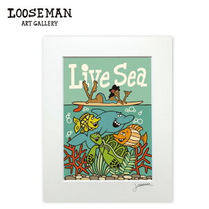 [Y} A[gvg "Live Sea 28.0×35.5cmyLOOSEMAN looseman nC A[g T[t T[tA[eBXg G C g nCAA[g T[tA[g CeA C eCXgz