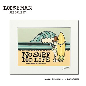 [Y} A[gvg "NO SURF NO LIFE" 28.0×35.5cmyLOOSEMAN looseman nC A[g T[t T[tA[eBXg G C g nCAA[g T[tA[g nCAG CeA C e