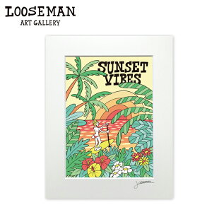 [Y} A[gvg "SUNSET VIBES" 28.0×35.5cmyLOOSEMAN looseman nC A[g T[t T[tA[eBXg G C g nCAA[g T[tA[g nCAG CeA C eC