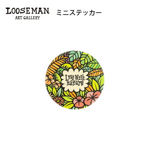 y~jXebJ[z[Y} uLIVE WITH NATUREvylooseman LOOSEMAN XebJ[ h T[tB T[t{[h nC nCA T[t JtHjA V[ C r[`eCXg C g h