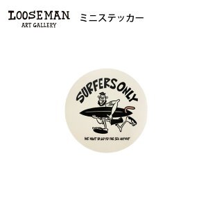 y~jXebJ[z[Y} SURFERS ONLYuzCgvylooseman LOOSEMAN XebJ[ h T[tB T[t{[h nC nCA T[t JtHjA V[ C r[`eCXg C 