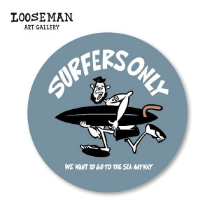 [Y} XebJ[ uSURFERS ONLYv _[Nu[ylooseman LOOSEMAN XebJ[ h T[tB T[t{[h nC nCA T[t JtHjA V[ C J[XebJ[ C g 