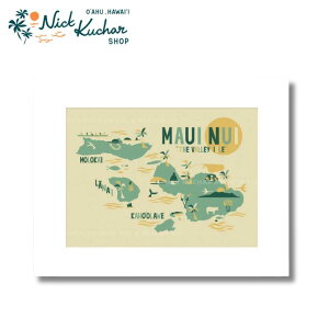 ニックカッチャー アートプリント "MAUI NUI" 28.0×35.5cm【Nick Kuchar nickkuchar ハワイ ハワイアンアート 絵 インテリア ハワイアン雑貨 ハワイアン アーティスト 】